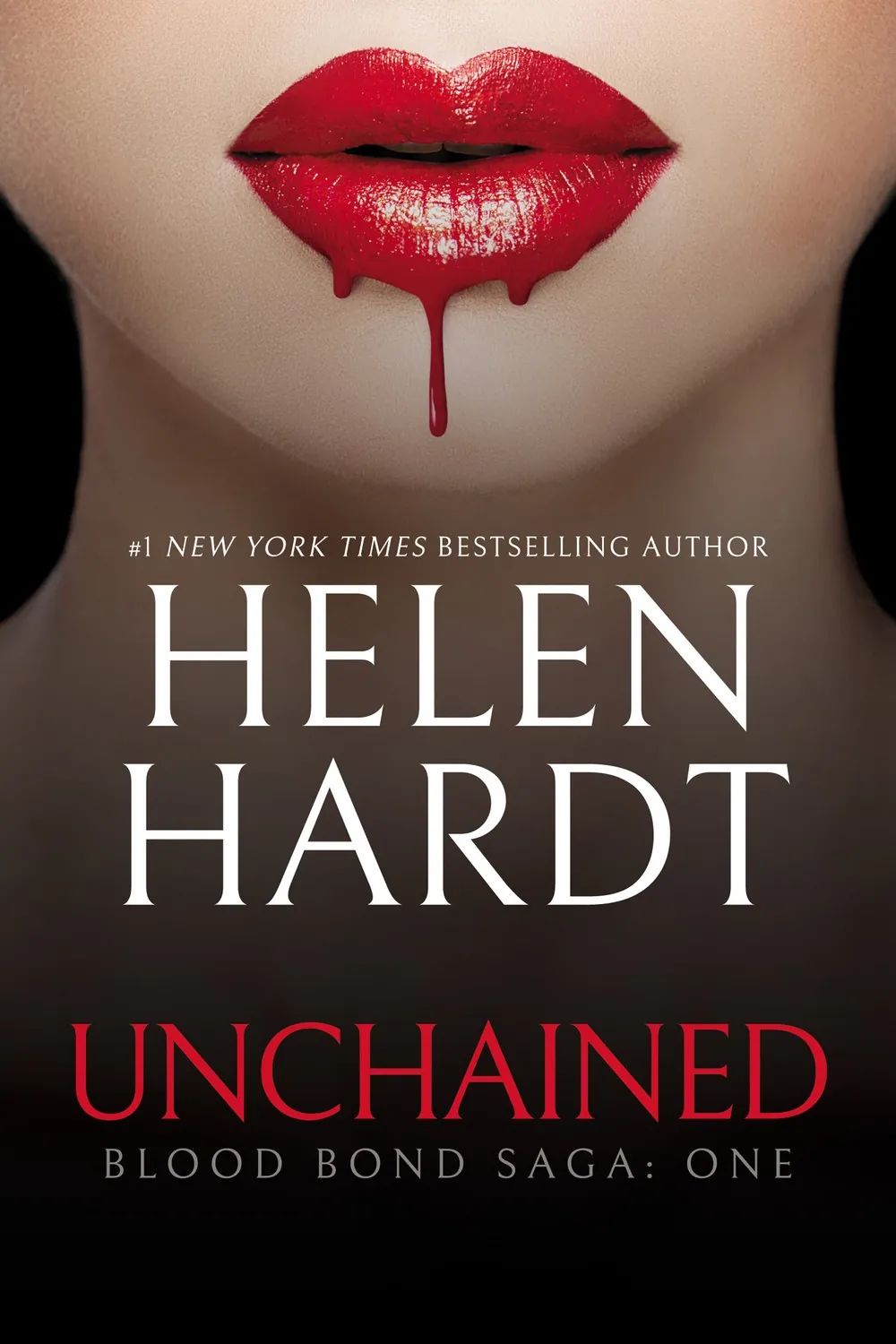 Unchained, The Blood Bond Saga Book 1